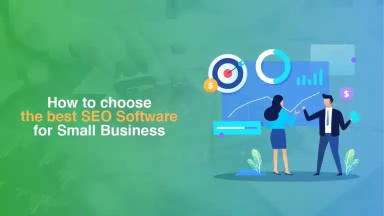 How to Choose the Best SEO Software for Your Small Business?