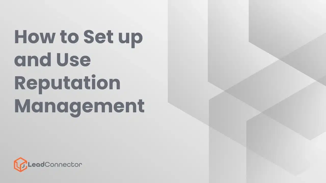 How To Set Up and Use Reputation Management